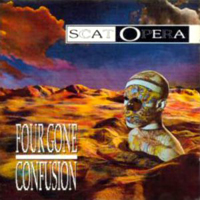 Scat Opera - Four Gone Confusion