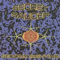 Secret Saucer - Second Sighting