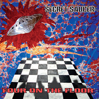 Secret Saucer - Four On The Floor