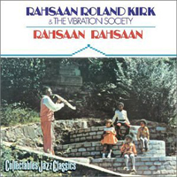 Rahsaan Roland Kirk - Rahsaan Rahsaan