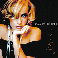 Sophie Milman - Sophie Milman