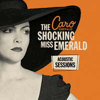 Caro Emerald - The Shocking Miss Emerald (Acoustic Sessions EP)