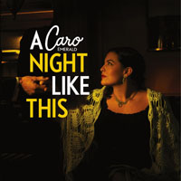 Caro Emerald - A Night Like This (Single)