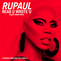 RuPaul - Read U Wrote U (Single)