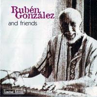 Ruben Gonzalez - Ruben Gonzalez and friends