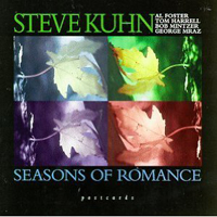 Steve Kuhn Trio - Seasons Of Romance