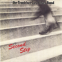 Frankfurt City Blues Band - Second Step