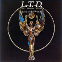 L.T.D. - Love To The World (LP)