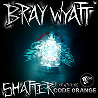 World Wrestling Entertainment (CD Series) - WWE: Shatter (Bray Wyatt) (Single Code Orange)
