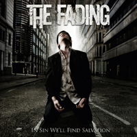 Fading - In Sin We'll Find Salvation