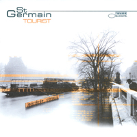 St. Germain - Tourist (Tour Edition, CD 1)