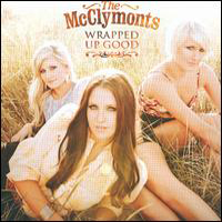 McClymonts - Wrapped Up Good