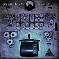 Shamall - Turn Off (CD 1)