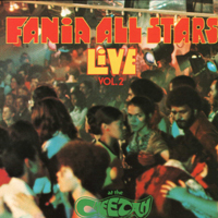 Fania All Stars - Live At The Cheetah, Vol. 2