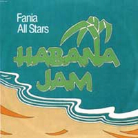 Fania All Stars - Habana Jam