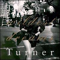 Tina Turner - Wildest Dreams Bonus CD