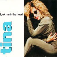 Tina Turner - Look Me In The Heart (Maxi CD Single)