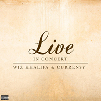 Wiz Khalifa - Live in Concert (EP) (feat. Curren$y)
