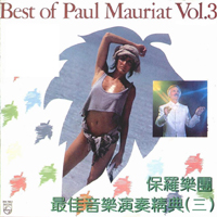 Paul Mauriat & His Orchestra - The Best of Paul Mauriat, vol. III