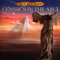 Paul Mauriat & His Orchestra - Classics In The Air - III