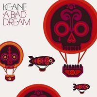 Keane - A Bad Dream (Single)