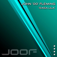 John '00' Fleming - Rasa Lila (Remixes) [EP]