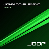 John '00' Fleming - WKO (Incl Cosmithex Remix) [Single]