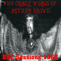 Arthur Brown's Kingdom Come - BBC Sessions, 1968