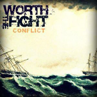 Worth The Fight - Conflict