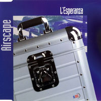 Airscape - L'Esperanza (Remixes)