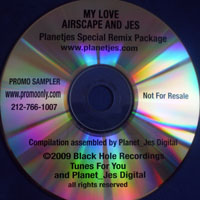 Airscape - Airscape & Jes - My Love, Part I (Remixes)