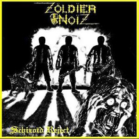 Zoldier Noiz - Schizoid Reject