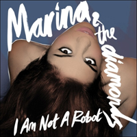 Marina (GBR) - I Am Not A Robot (Promo EP)
