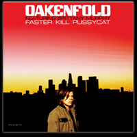 Paul Oakenfold - Faster Kill Pussycat (with Brittany Murphy)