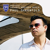 Paul Oakenfold - Another World (CD1)