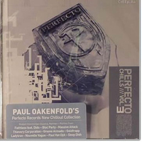 Paul Oakenfold - Paul Oakenfold's Perfecto Chills Vol. 3 (CD 1)