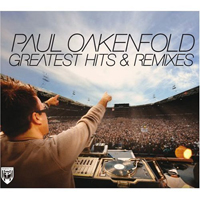 Paul Oakenfold - Greatest Hits And Remixes (CD 1)