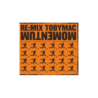 TobyMac - Re-Mix Momentum