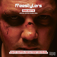 Freestylers - Raw As Fuck (Remixed)
