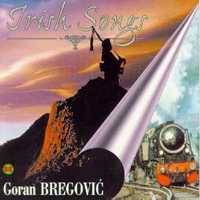 Goran Bregović and Bijelo Dugme - Irish Songs