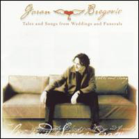 Goran Bregović and Bijelo Dugme - Tales and Songs from Weddings and Funerals