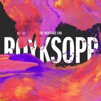 Royksopp - The Inevitable End (Japan Edition, CD 1)