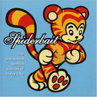 Spiderbait - The Unfinished Spanish Galleon Of Finley Lake