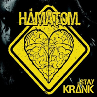 Hamatom - Stay Krank