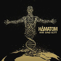 Hamatom - Wir Sind Gott (CD 1)