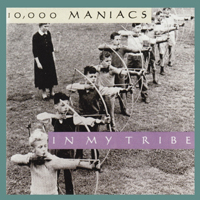 10,000 Maniacs - Original Album Series (CD 2 - In My Tribe)