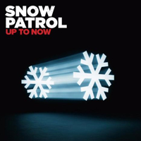Snow Patrol - Up To Now (CD 1)