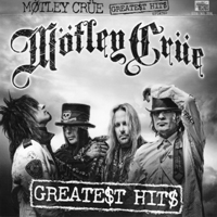 Mötley Crüe - Greatest Hits