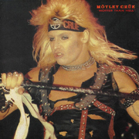Mötley Crüe - Hotter Than Hell (Orpheum Theatre, Boston, MA, USA - May 05, 1984)