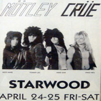 Mötley Crüe - 1981.04.24-25 - Los Angeles, CA, Starwood 'First Show'